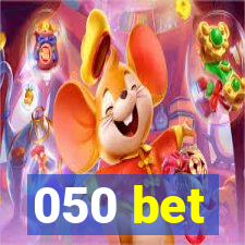 050 bet